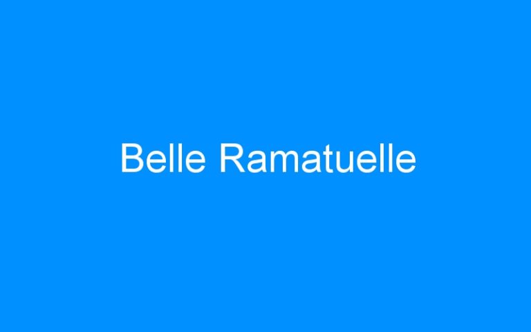 Belle Ramatuelle